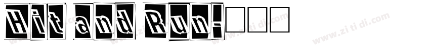 Hit and Run字体转换